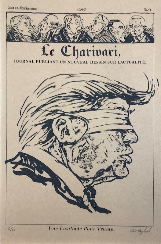 Art Hazelwood's screenprint and letterpress "Le Charivari: Une Fusillade Pour Trump" is a black-and-white depiction of Donald Trump wearing a blind fold