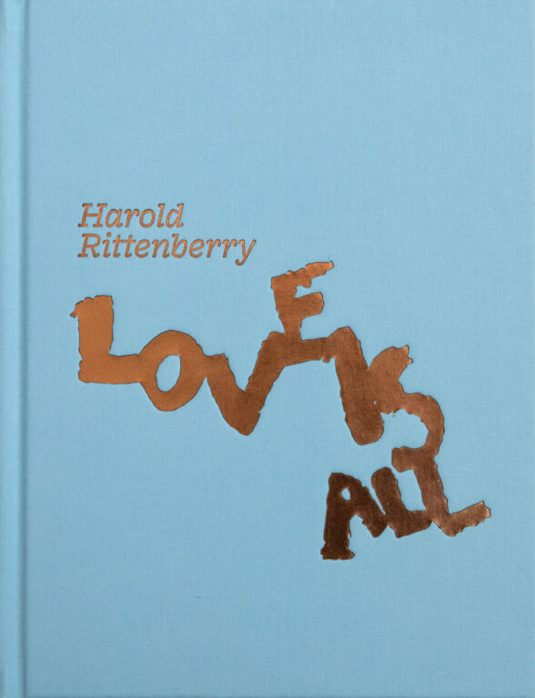 The cover of the book “Harold Rittenberry: Love Is All”