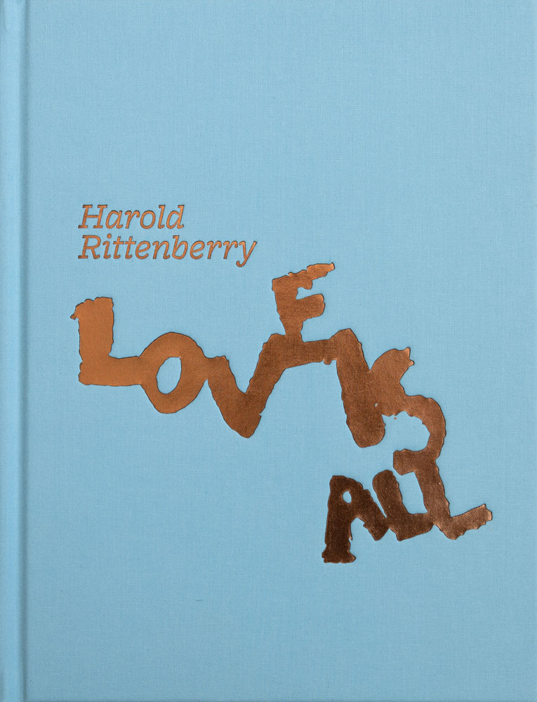The cover of the book “Harold Rittenberry: Love Is All”